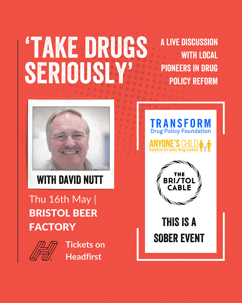 Take Drugs Seriously with David Nutt - The Bristol Cable